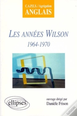 Capa do artigo Les Années Wilson (1964-1970)