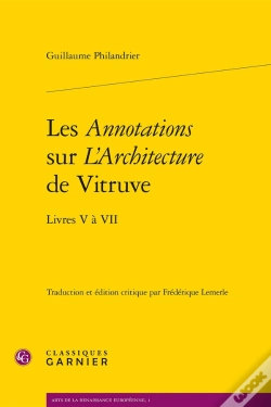 Capa do artigo Les Annotations Sur L'Architecture De Vitruve ; Livres V À Vii