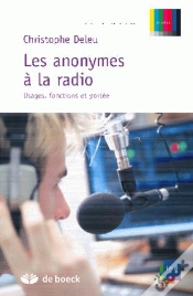 Capa do artigo Les Anonymes A La Radio ; Usages, Fonctions Et Portee De Leur Parole