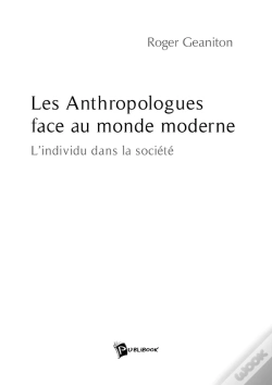 Capa do artigo Les Anthropologues Face Au Monde Moderne ; L'Individu Dans La Société
