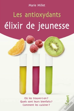 Capa do artigo Les Antioxydants ; Élixir De Jeunesse