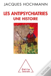 Les Antipsychiatries