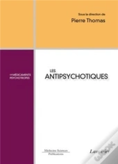 Les Antipsychotiques