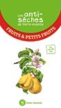 Les Antisèches De Terre Vivante : Fruits & Petits Fruits - Preview