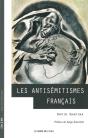 Les Antisémitismes Français - Preview