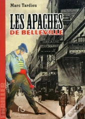 Les Apaches De Belleville