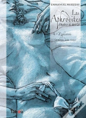 Les Aphrodites Tome 4 : Zéphirine Tombée Des Nues