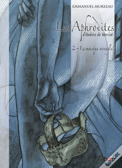 Capa do artigo Les Aphrodites - Volume 2 : Le Masque Aveugle