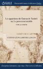 Les Apparitions Du Chateau De Tarabel: Ou, Le Protecteur Invisible; Tome Quatriã¯Â¿Â½Me - Preview