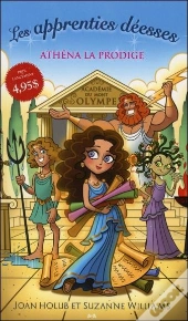 Les Apprenties Deesses - T1 : Athena La Prodige