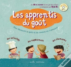 Capa do artigo Les Apprentis Du Goût ; Pour Découvrir Le Goût Et Les Saveurs En S'Amusant