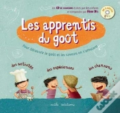 Capa do artigo Les Apprentis Du Goût ; Pour Découvrir Le Goût Et Les Saveurs En S