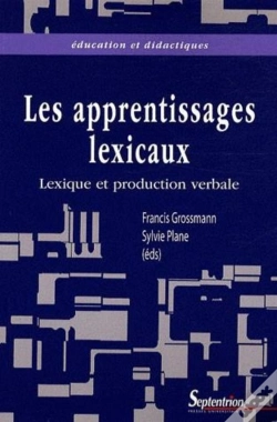 Capa do artigo Les Apprentissages Lexicaux : Lexique Et Production Verbale