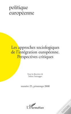 Capa do artigo Les Approches Sociologiques De L'Intégration Européenne ; Perspectives Critiques