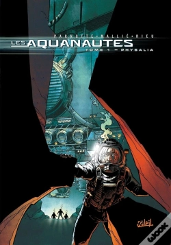 Capa do artigo Les Aquanautes Tome 1 ; Physalia