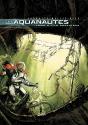 Les Aquanautes Tome 2 ; Le Container - Preview