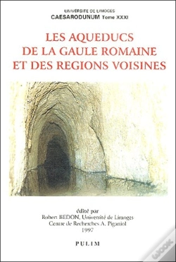 Capa do artigo Les Aqueducs De La Gaule Romaine Et Des Régions Voisines
