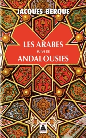 Les Arabes ; Andalousies