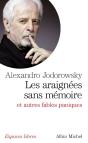 Les Araignées Sans Mémoire ; Et Autres Fables Paniques - Preview