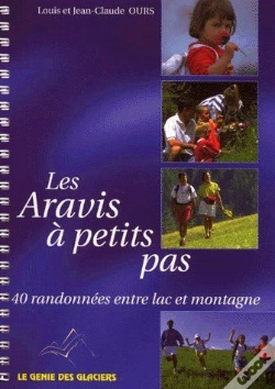 Capa do artigo Les Aravis À Petits Pas ; 40 Randonnées Entre Lac Et Montagne