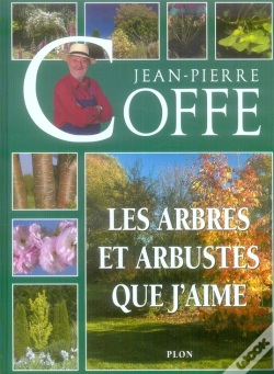 Capa do artigo Les Arbres Et Arbustes Que J'Aime