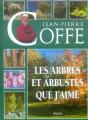 Les Arbres Et Arbustes Que J'Aime - Preview