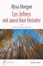Les Arbres Ont Aussi Leur Histoire - Preview