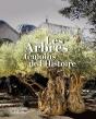 Les Arbres, Témoins De L'Histoire - Preview