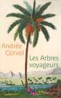 Les Arbres Voyageurs - Preview