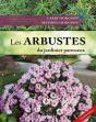 Les Arbustes Du Jardinier Paresseux - Preview