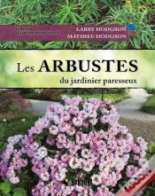 Capa do artigo Les Arbustes Du Jardinier Paresseux