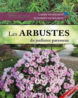 Capa do artigo Les Arbustes Du Jardinier Paresseux