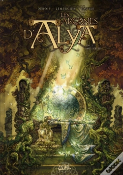 Capa do artigo Les Arcanes D'Alya T.2 ; Âmes Soeurs