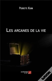 Les Arcanes De La Vie