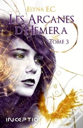 Les Arcanes D'Hemera T.3