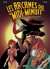 Capa do artigo Les Arcanes Du "Midi-Minuit" Tome 3 : L