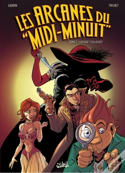 Capa do artigo Les Arcanes Du "Midi-Minuit" Tome 3 : L'Affaire "Collossos"