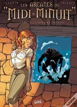 Capa do artigo Les Arcanes Du "Midi-Minuit" Tome 8 : L'Affaire Trinski
