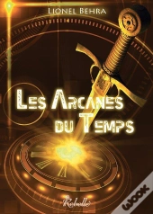 Les Arcanes Du Temps