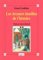 Les Arcanes Insolites De L'Histoire - Preview