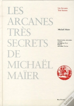 Capa do artigo Les Arcanes Trés Secrets De Michaël Maïer