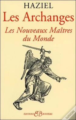 Capa do artigo Les Archanges ; Les Nouveaux Maîtres Du Monde