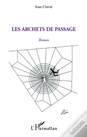 Les Archets De Passage