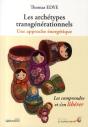 Les Archetypes Transgenerationnels : Une Approche Energetique - Preview