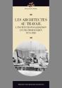 Les Architectes Au Travail ; L'Institutionnalisation D'Une Profession, 1795-1940 - Preview
