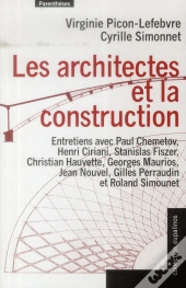 Les Architectes Et La Construction