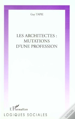 Capa do artigo Les Architectes ; Mutations D'Une Profession