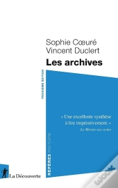 Les Archives (3e Édition)