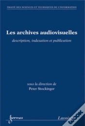 Capa do artigo Les Archives Audiovisuelles : Description, Indexation Et Publication