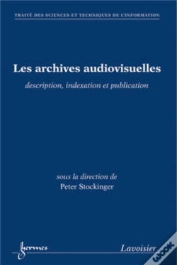 Capa do artigo Les Archives Audiovisuelles : Description, Indexation Et Publication